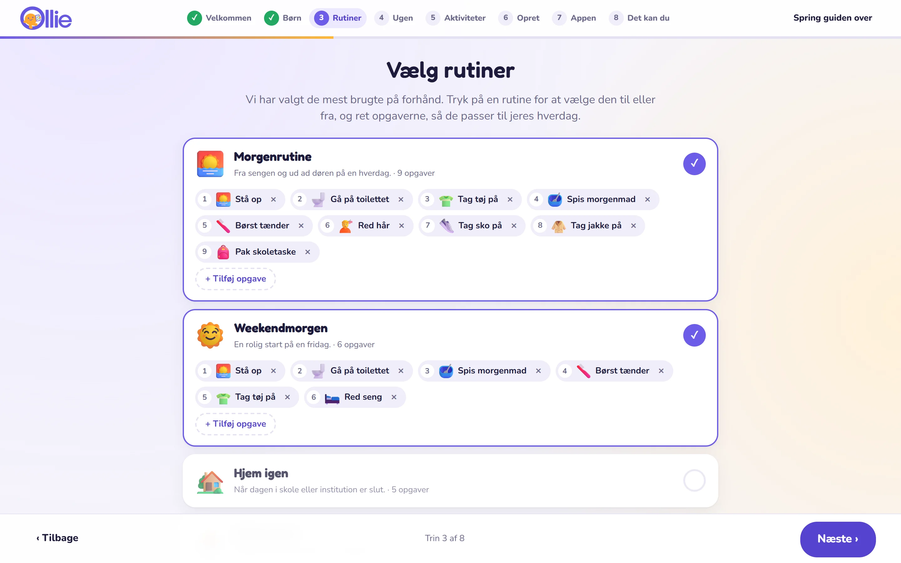 Introguiden: välj rutiner och ändra uppgifterna